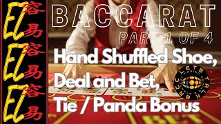 Part 1 of 4 - Chasing Ties and Chasing Pandas - Deal and Bet - Strat Testing by LETS TALK BACC 559 views 2 months ago 9 minutes, 12 seconds