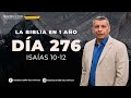 LA BIBLIA EN UN AÑO/Día 276       Isaías 13-15