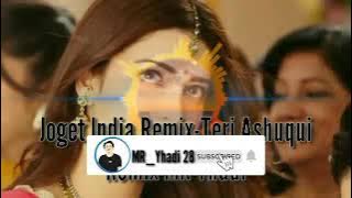 Joget India_Teri Ashqui_Remix MR_Yhadi