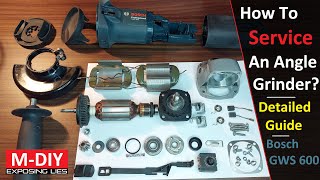 How To Service An Angle Grinder? | Detailed Guide | Bosch GWS 600