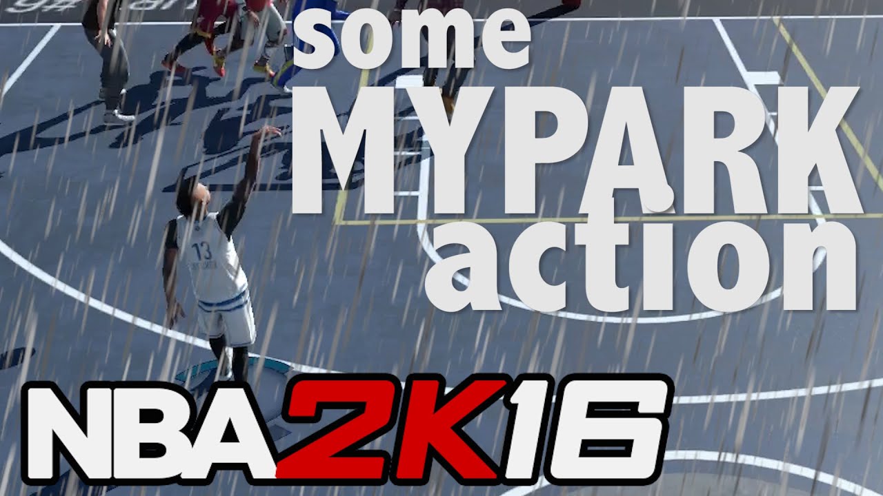 NBA 2K16  MYPARK GAMEPLAY