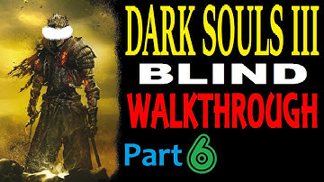 DARK SOULS 3 Blind Walkthrough No Commentary Part 6 - Undead Settlement