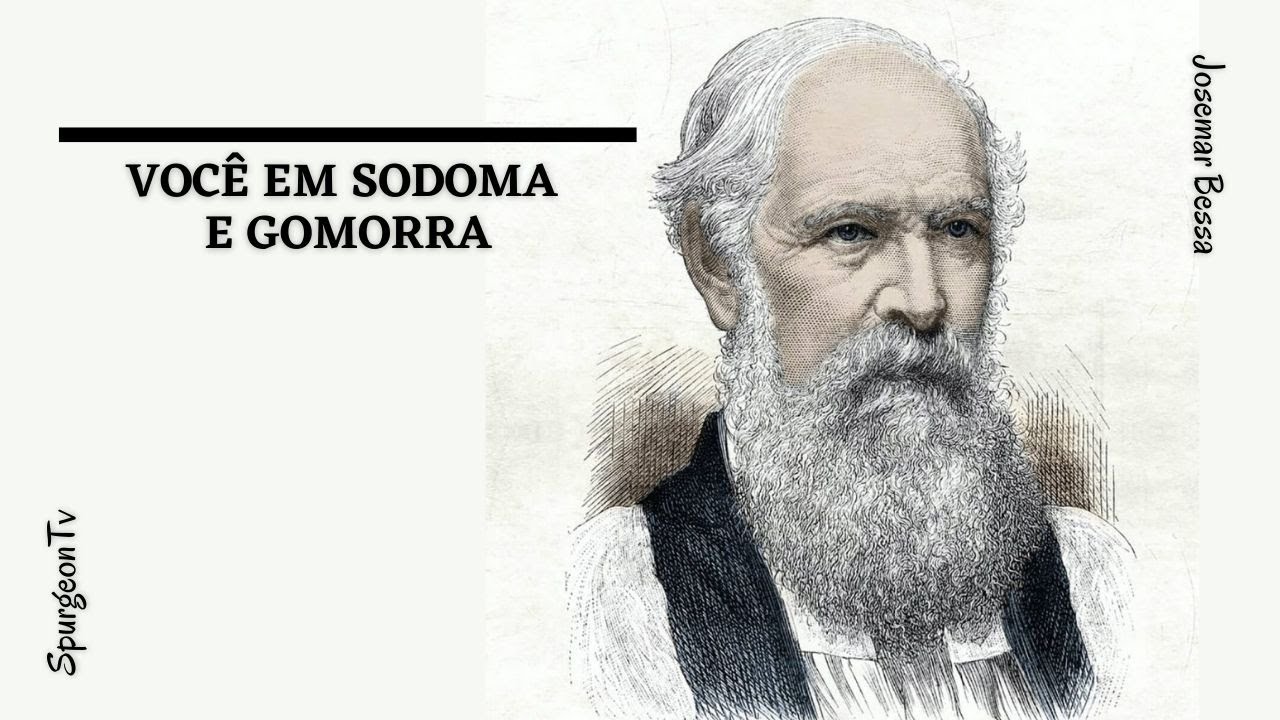 Você em Sodoma e Gomorra | John Charles Ryle ( 1816 - 1900 )
