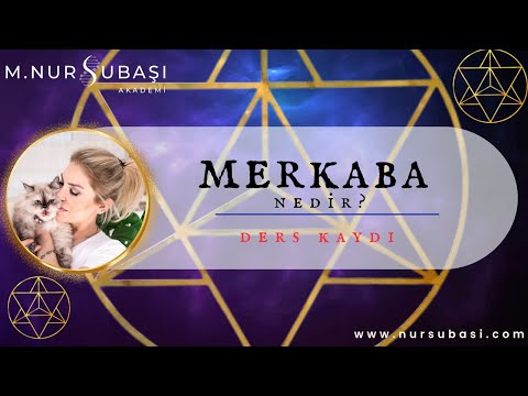 Merkaba Nedir ? (Ders Kaydı)