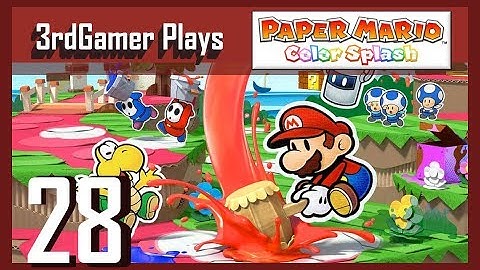 3rdGamer Plays - Paper Mario Color Splash #28 - "Lighthouse Island"