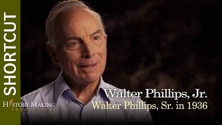 Walter Phillips Jr. on Walter Phillips Sr. in 1936
