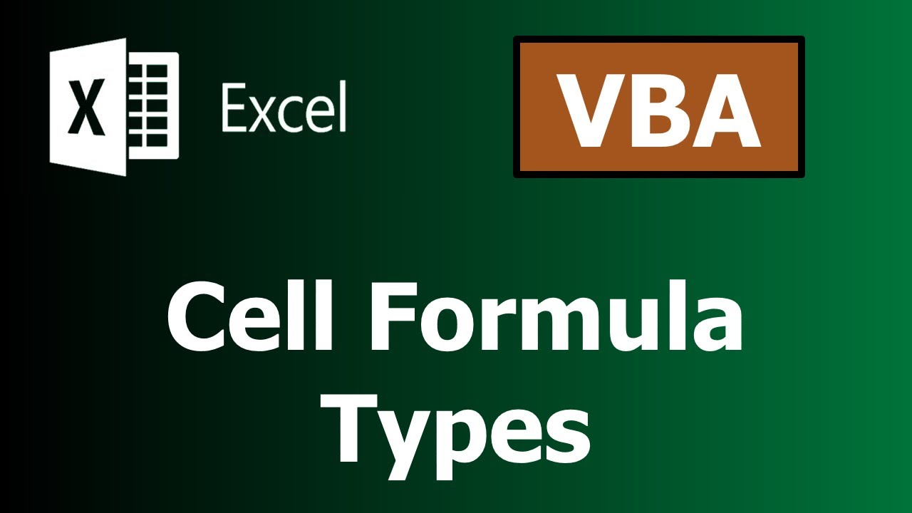 6 Cell Formula Types EXCEL VBA COMPLETE EXCEL TUTORIALS YouTube