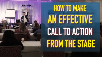 How to make an effective call to action from the stage
