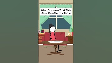 When Customers Trust Their Sister More Than the Airline #gplus #animation #funny #skits