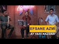 Efsane Azmî Ay Yari Nazdar Kurdmax Acoustic Efsane Azmî Ay Yari Nazdar Kurdmax Acoustic