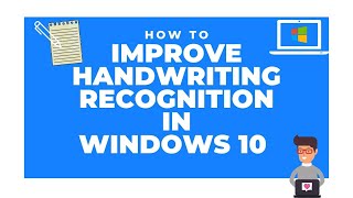 How to Improve Handwriting Recognition in Windows 10 and OneNote