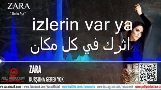 Kurşuna gerek yok zara  مترجمة للعربية Resimi