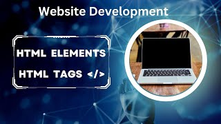 HTML Element | Html Elements in Urdu/ Hindi | Html tags and Elements
