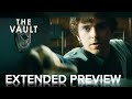 THE VAULT | Extended Preview | Paramount Movies
