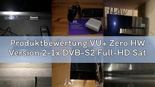 Produktbewertung VU+ Zero HW Version 2-1x DVB-S2 Full-HD Sat Tuner E2 Linux Receiver, YouTube, Satel