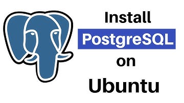 How to Install PostgreSQL on Ubuntu Linux
