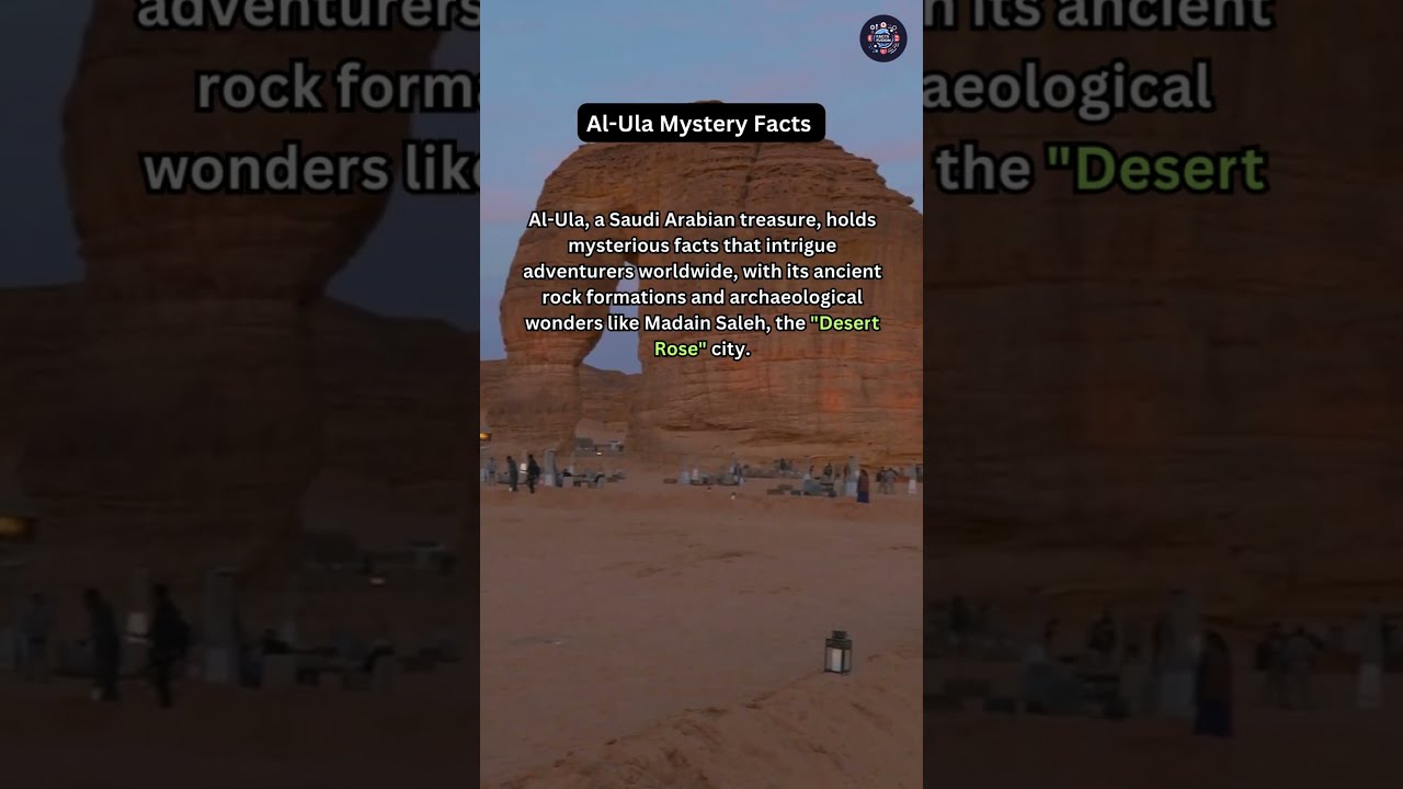 Al Ula Mystery Facts Shorts Mysteryfacts Alula