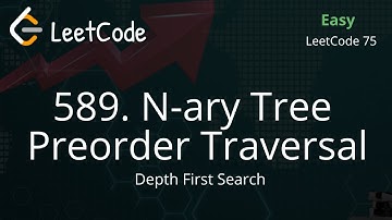 LeetCode 589. N-ary Tree Preorder Traversal || JavaScript || BFS || Leetcode75