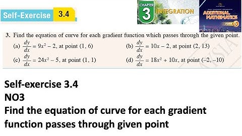 Integration self-exercise 3.4 Q3 latihan kendiri 3.4 pengamiran form 5 add maths kssm spm