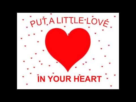 Image result for put a little love in your heart