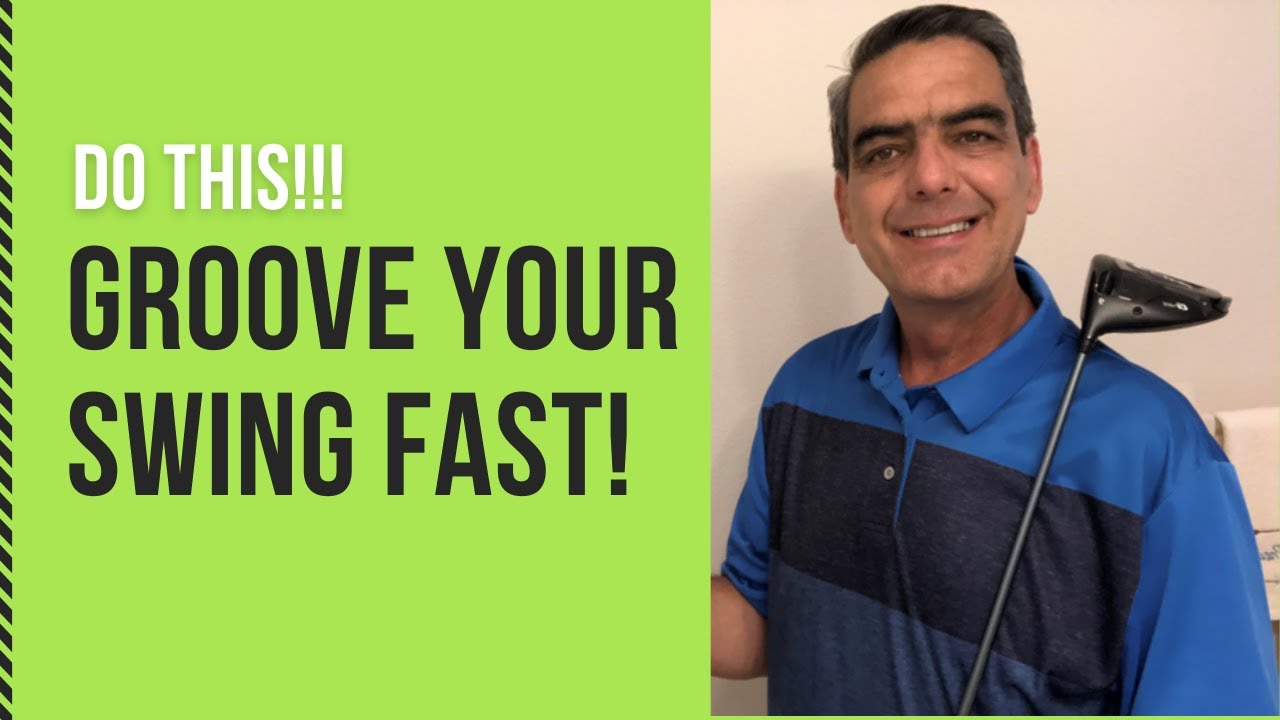 Groove Your Swing Quickest Way to Improve at Golf - YouTube