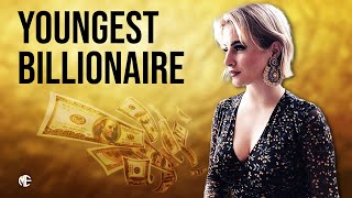 Youngest Billionaire In The World