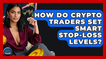 How Do Crypto Traders Set Smart Stop-loss Levels? - Crypto Trading Strategists