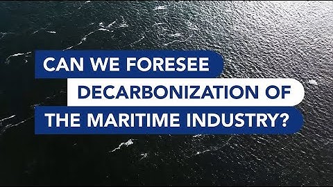 Can we foresee decarbonization of the maritime industry?