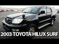 2003 TOYOTA HILUX SURF (4RUNNER) SSR-X for sale