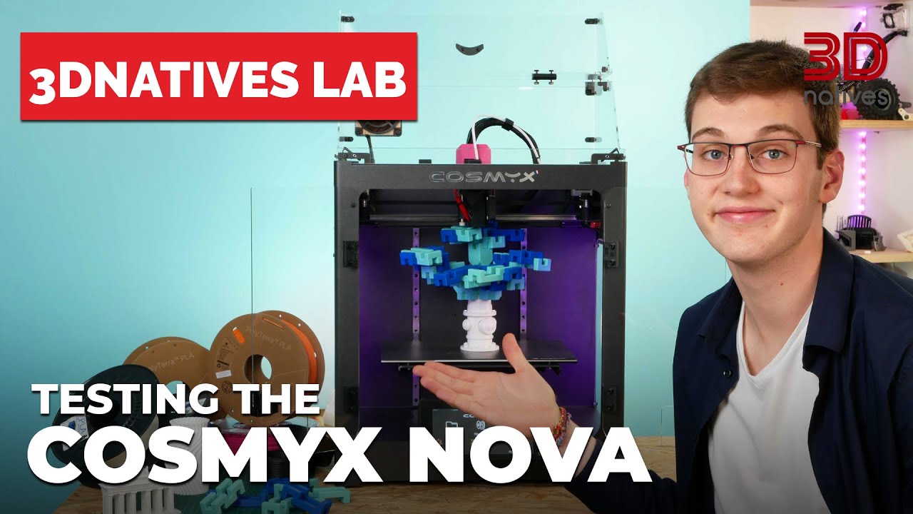Imprimante 3D Nova Cosmyx
