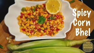 Chatpata Corn bhel | Sweet Spicy Corn Chaat Recipe |Spicy Masala Sweet Corn |Masala Corn