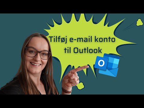 Tilføj flere e-mail konti til Outlook