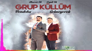 Abuzer Ok Ft. Seydi Ok - Gelmeyecek GRUP KÜLLÜM - (Official Audıo) Resimi