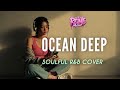 OCEAN DEEP | Cliff Richard (Soulful R&amp;B cover) #REINEMUSIC