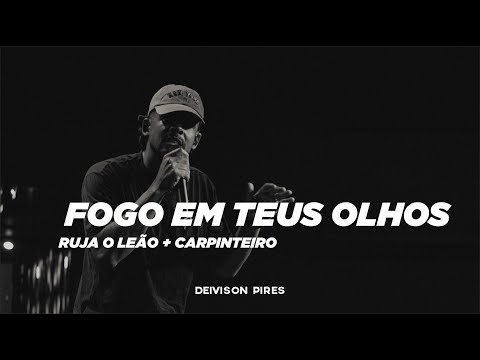 Fogo em teus olhos + Ruja o Leão + Carpinteiro - Deivison Pires (Ao vivo)
