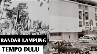 Bandar lampung Tempo Dulu | INDONESIA