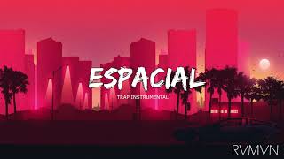 &quot;Espacial&quot; | Beat/Instrumental de Trap | Freestyle Type Beat (RVMVN)