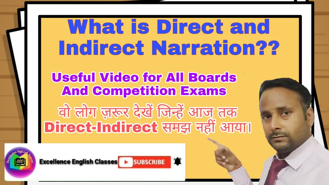 Direct and Indirect Narration What is DirectIndirect Narration