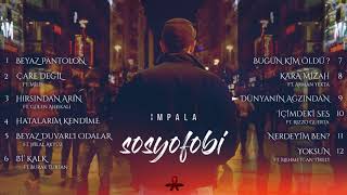 Vignette de la vidéo "İmpala-Sosyofobi (Albüm Snippet)"