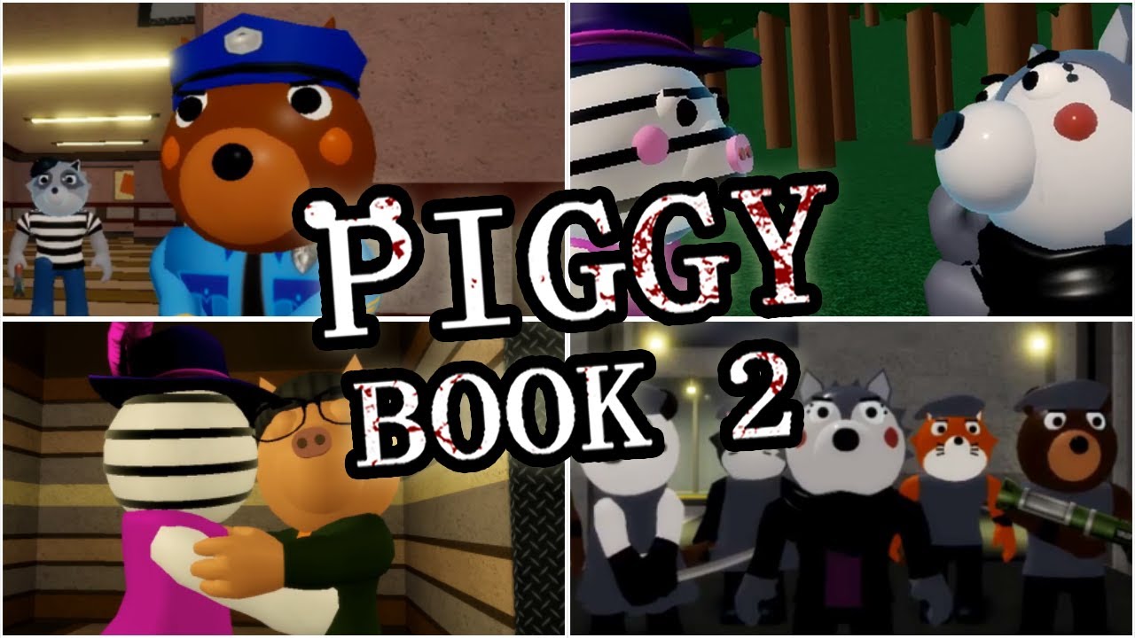 🐷 PIGGY BOOK 2: o CAPÍTULO 2 Com a MELHOR HISTÓRIA Que Você Verá HOJE -  Roblox 