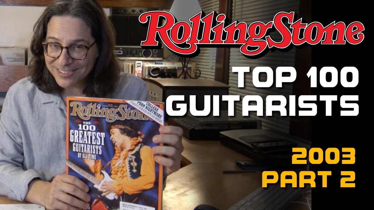 Rolling Stone's TOP 100 GUITARISTS of 2003 part 2 041 YouTube