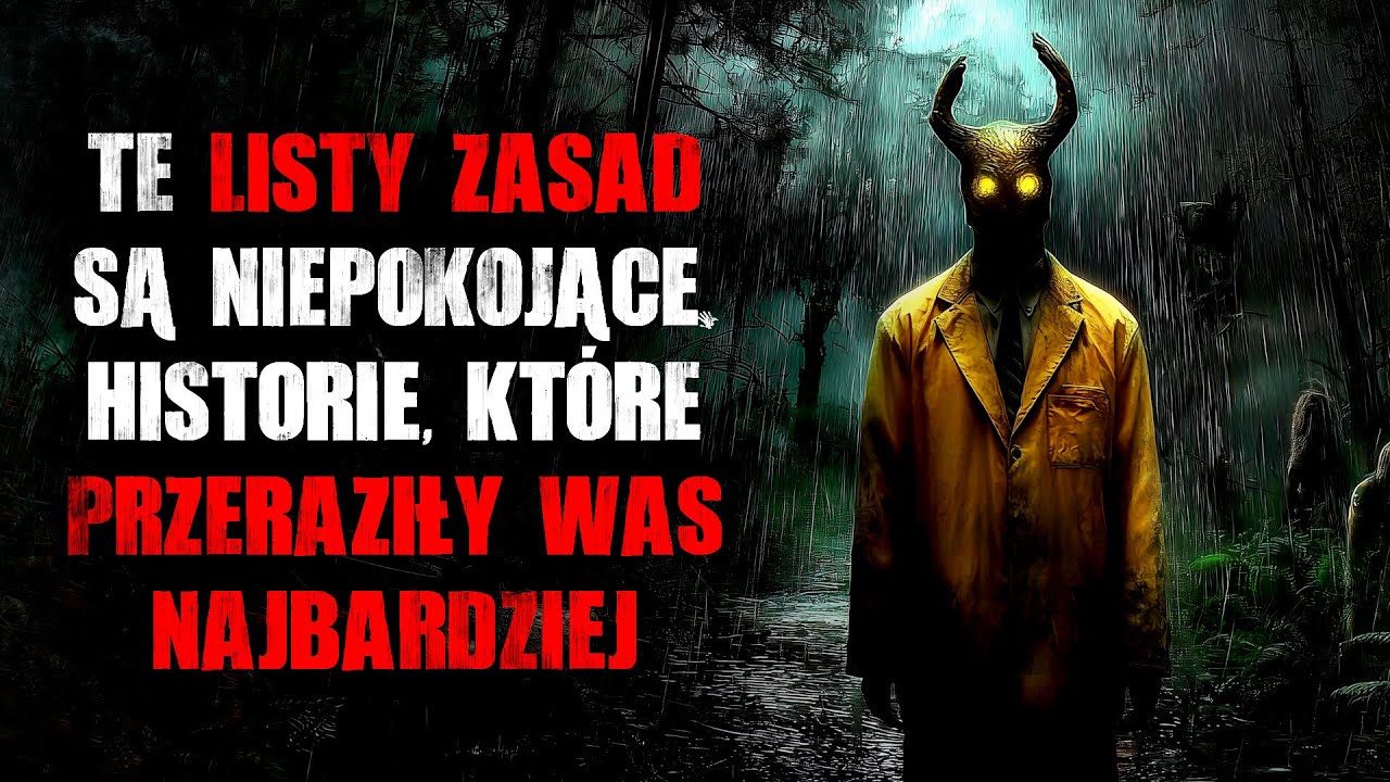 Te listy zasad są niepokojące. Historie, które przeraziły Was najbardziej - CreepyPasta