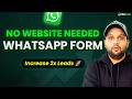 Get 2X Leads Using WhatsApp Forms 🔥 (Step-by-Step Tutorial) | WiseSender