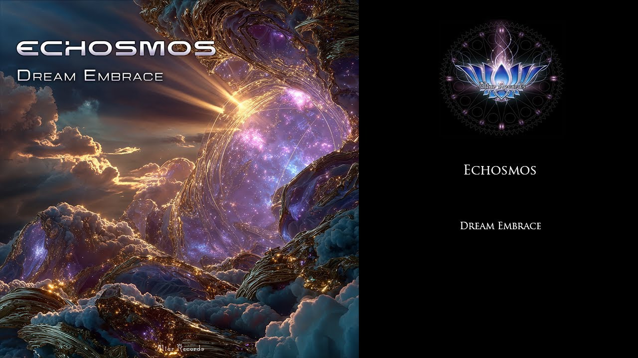 Echosmos - Dream Embrace