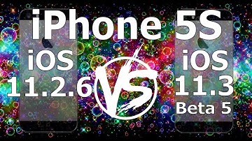 iPhone 5S : iOS 11.3 Beta 5 vs iOS 11.2.6 Speed Test Build 15E5211a
