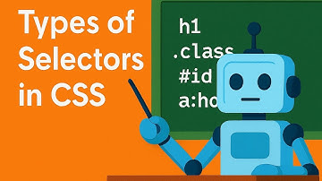 Types of Selectors in CSS