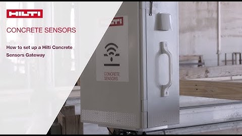 Hilti Concrete Sensors: How to set up a gateway