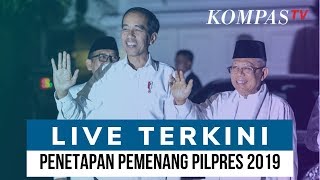 FULL Penetapan Jokowi - Ma'ruf Amin Sebagai Presiden - Wapres Terpilih