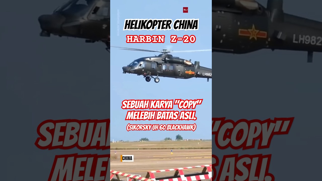 HARBIN Z-20 CHOPPER-SIKEMBAR BLACKHAWK DARI CHINA! SUPER MADE #harbinz20 #blackhawkhelicopter #usa
