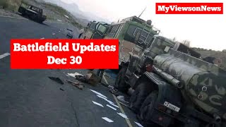 Ethiopia Tigray: Battlefield Updates December 30